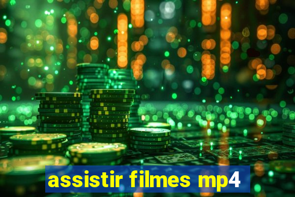 assistir filmes mp4